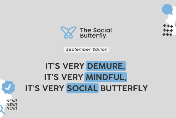 It's very demure, it's very mindful, it's social butterfly